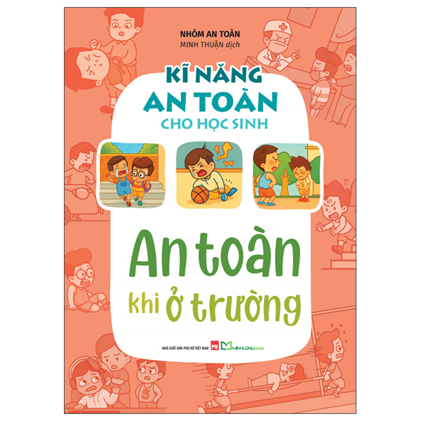 Kĩ Năng An Toàn Cho Học Sinh - An Toàn Khi Ở Trường