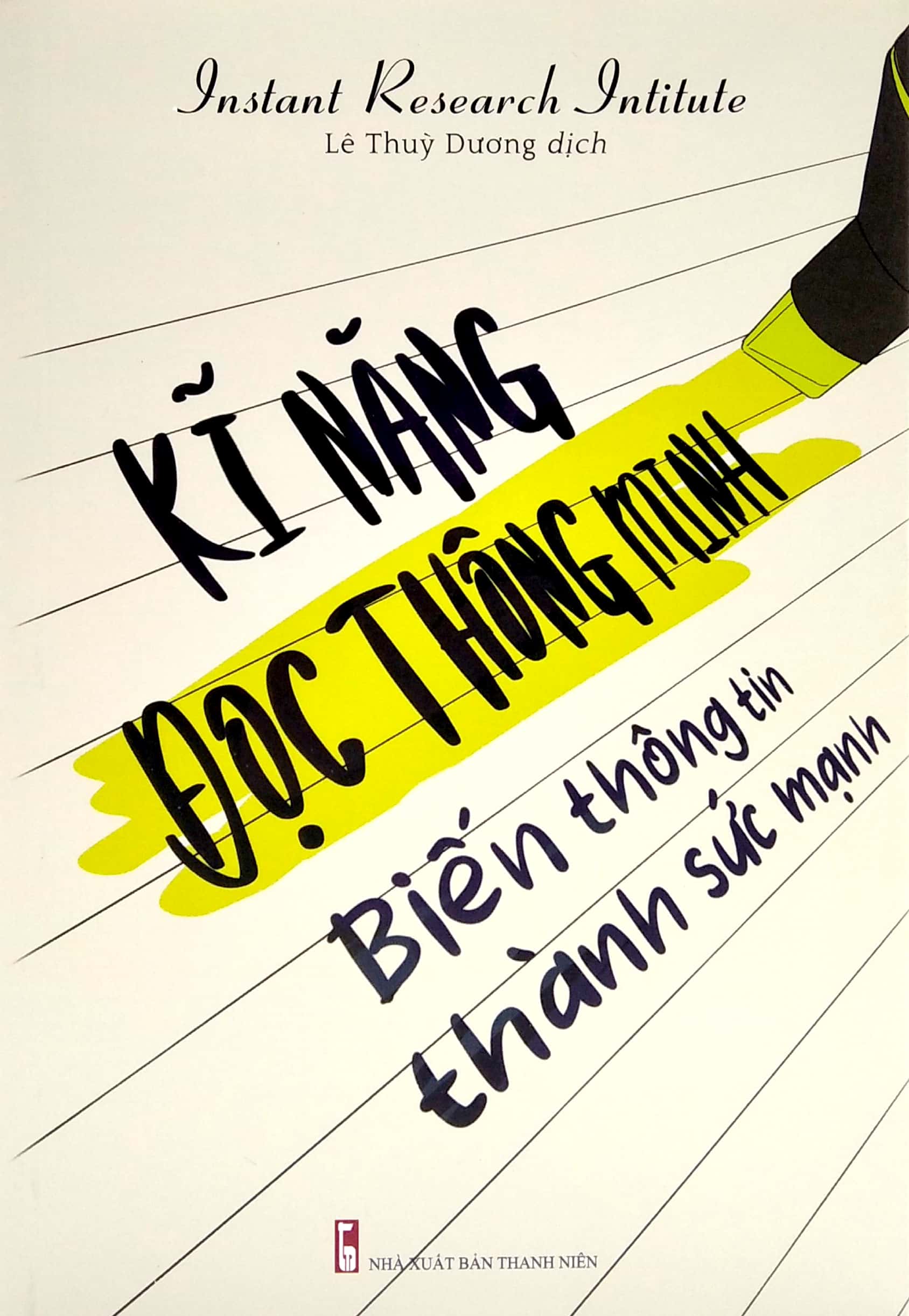 kĩ năng đọc thông minh - biến thông tin thành sức mạnh - Ảnh 3