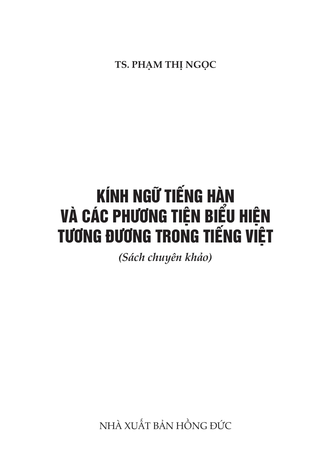 Kính Ngữ Tiếng Hàn Và Các Phương Tiện Biểu Hiện Tương Đương Trong Tiếng Việt - Ảnh 2