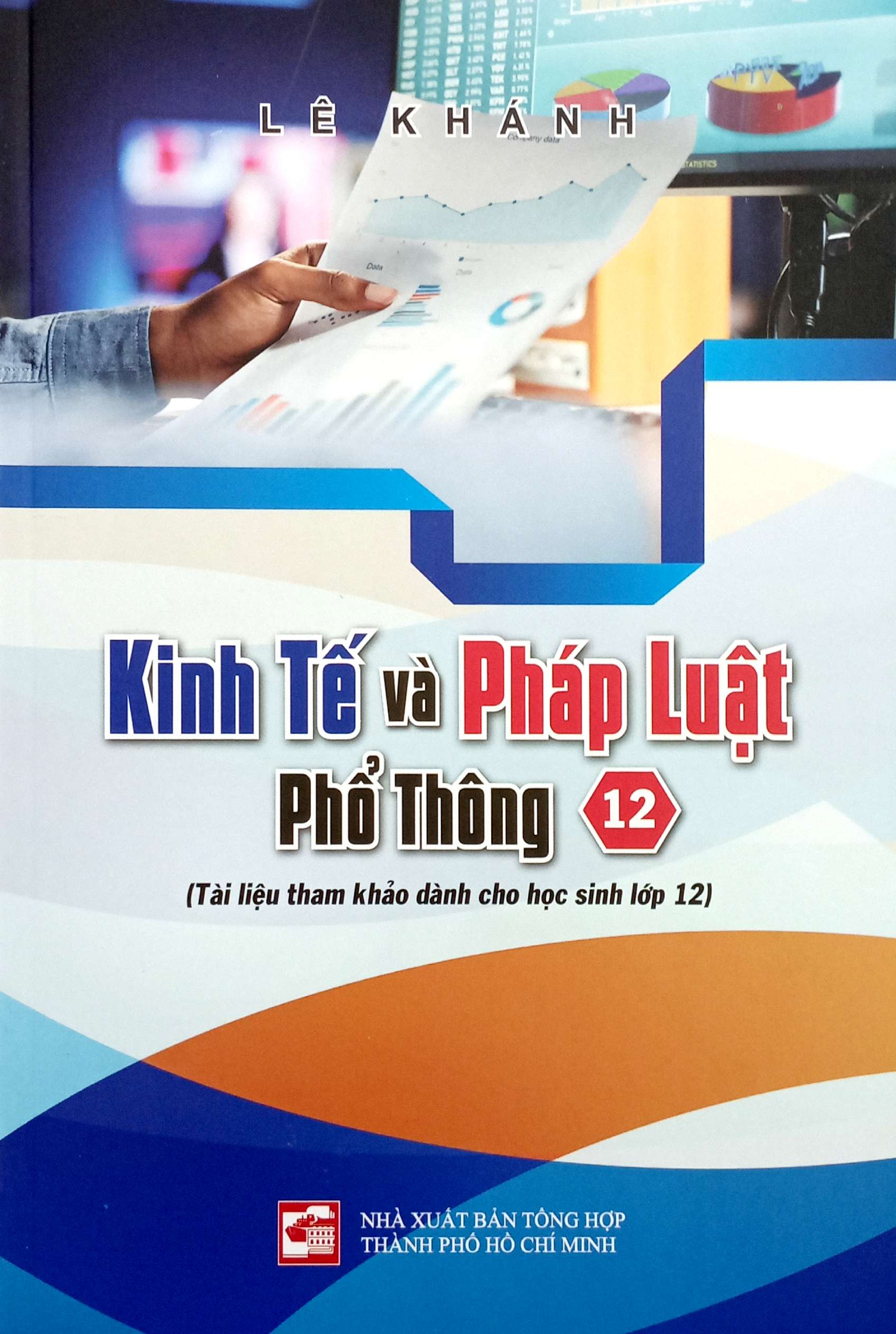 kinh tế và pháp luật phổ thông 12 - Ảnh 2