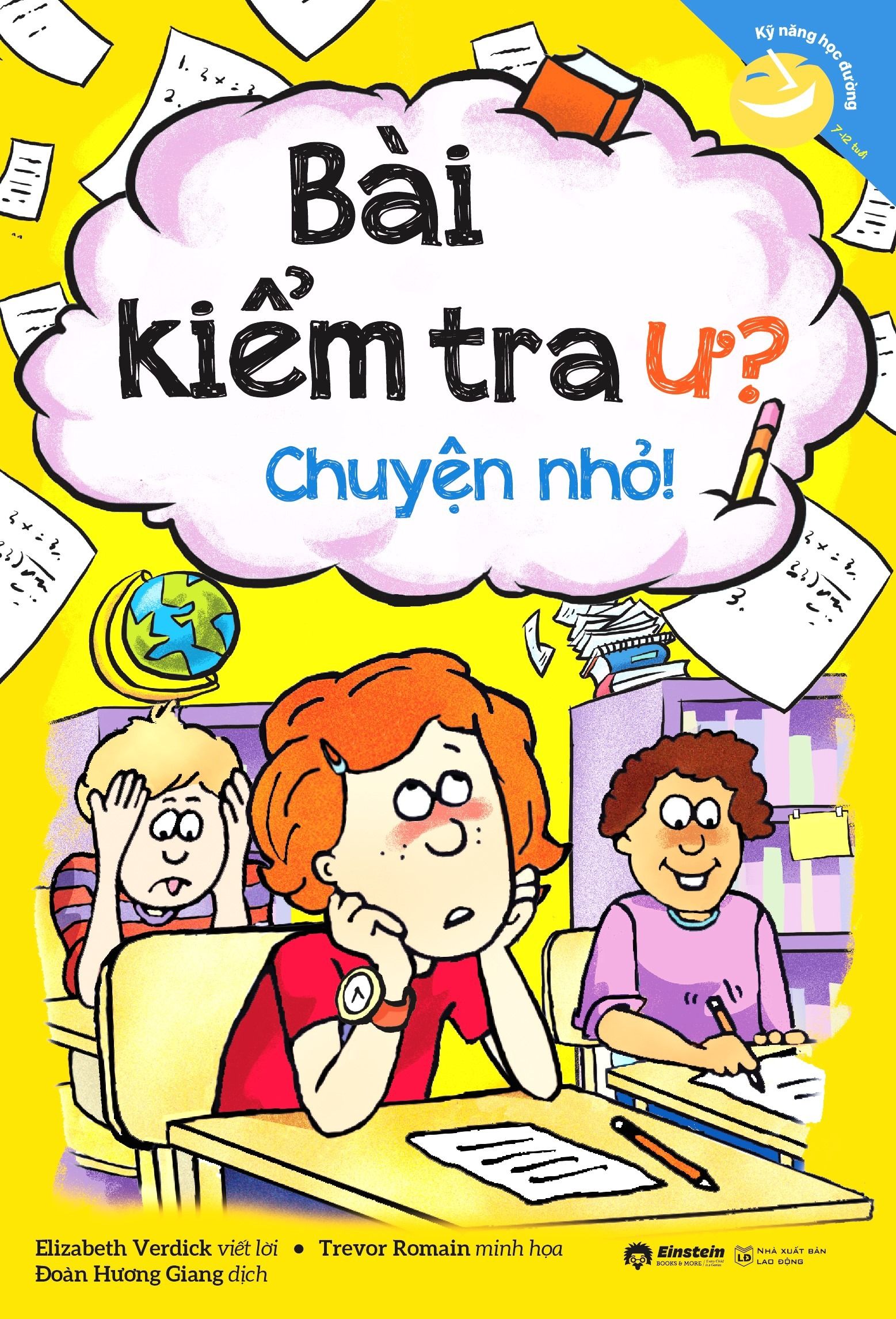 Kỹ Năng Học Đường - Bài Kiểm Tra Ư? Chuyện Nhỏ (Tái Bản 2023) - Ảnh 2