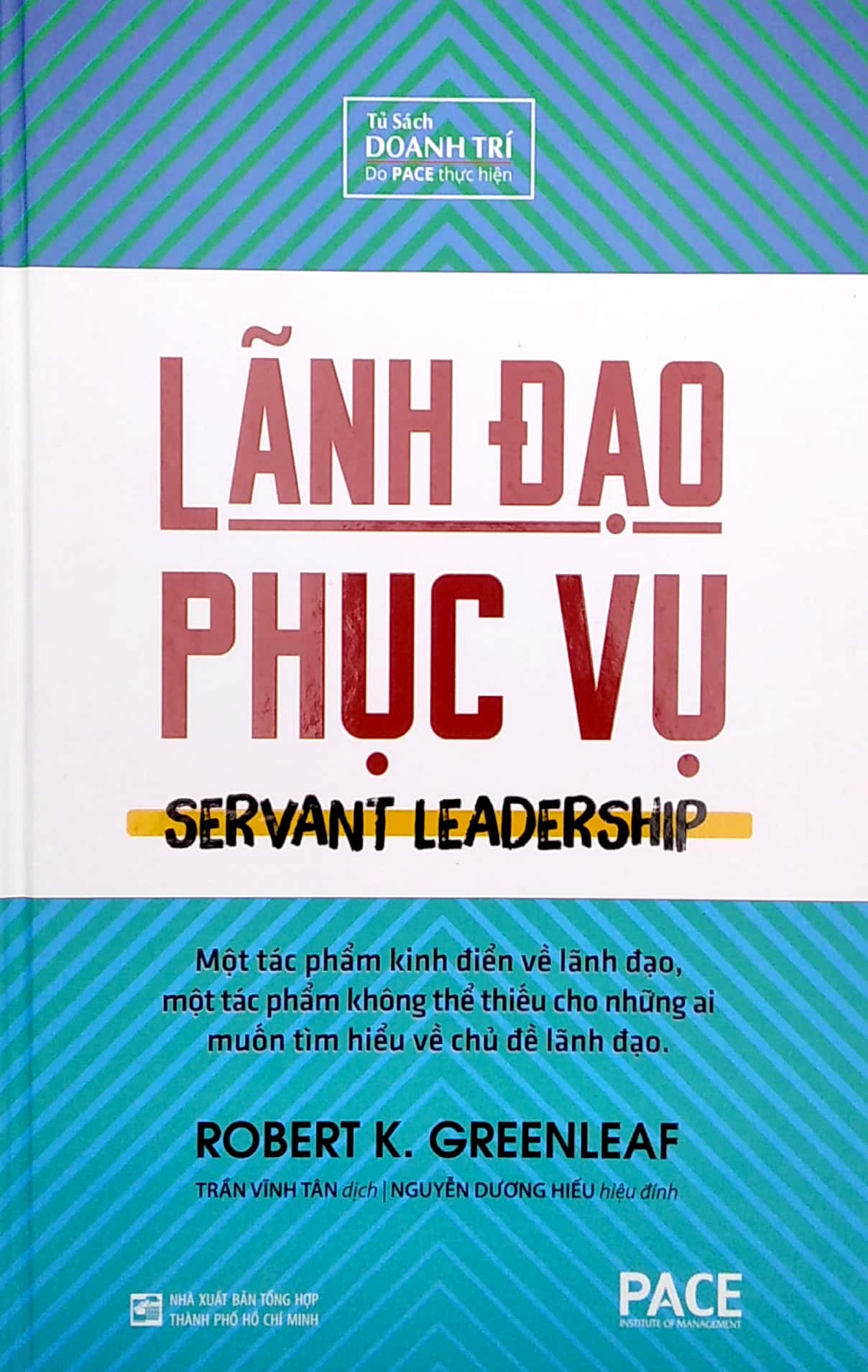 lãnh đạo phục vụ (bìa cứng) (2022) - Ảnh 2