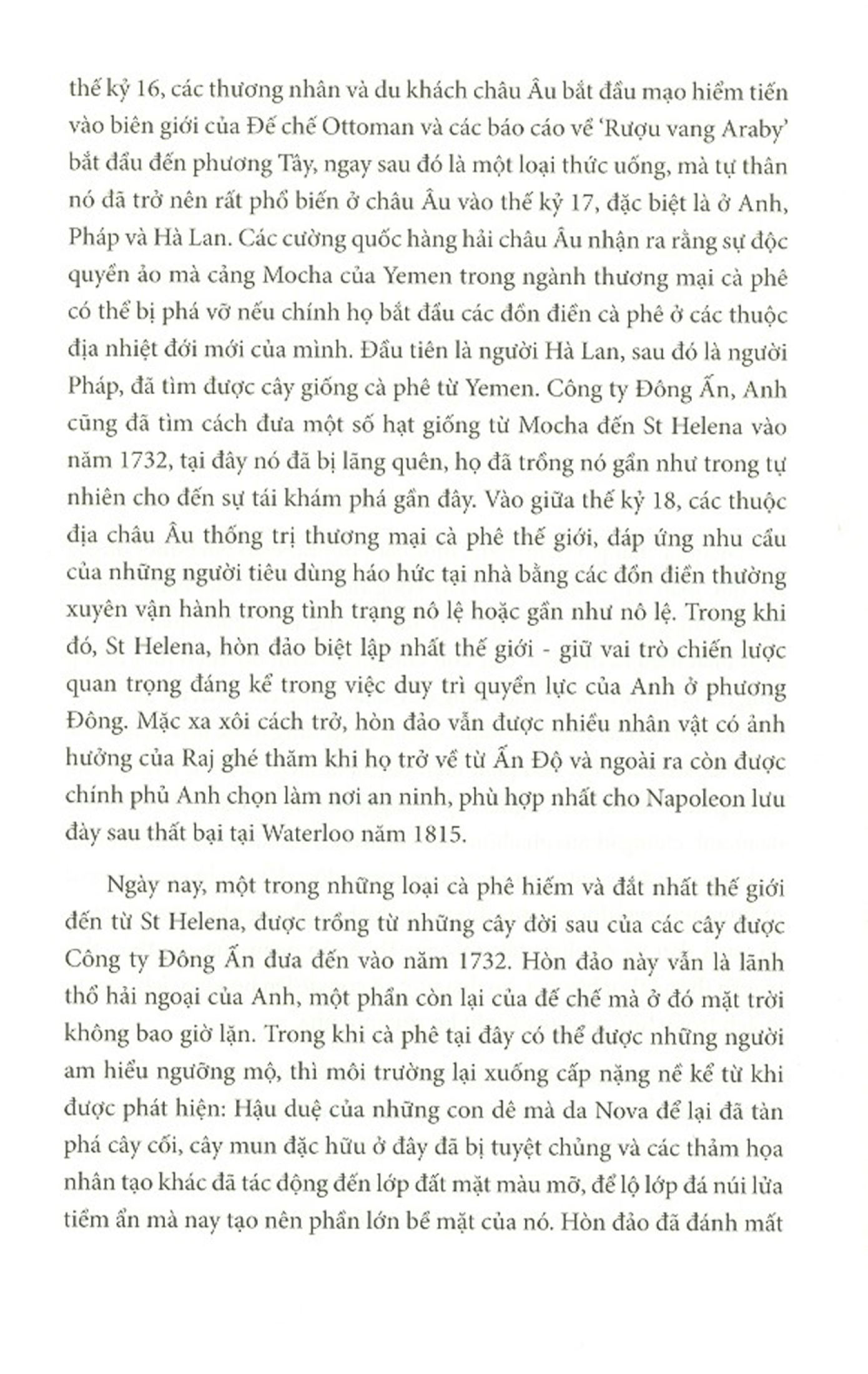 Lịch Sử Cà Phê - Vàng Đen Hay Những Cuộc Du Hành Tăm Tối - Ảnh 7