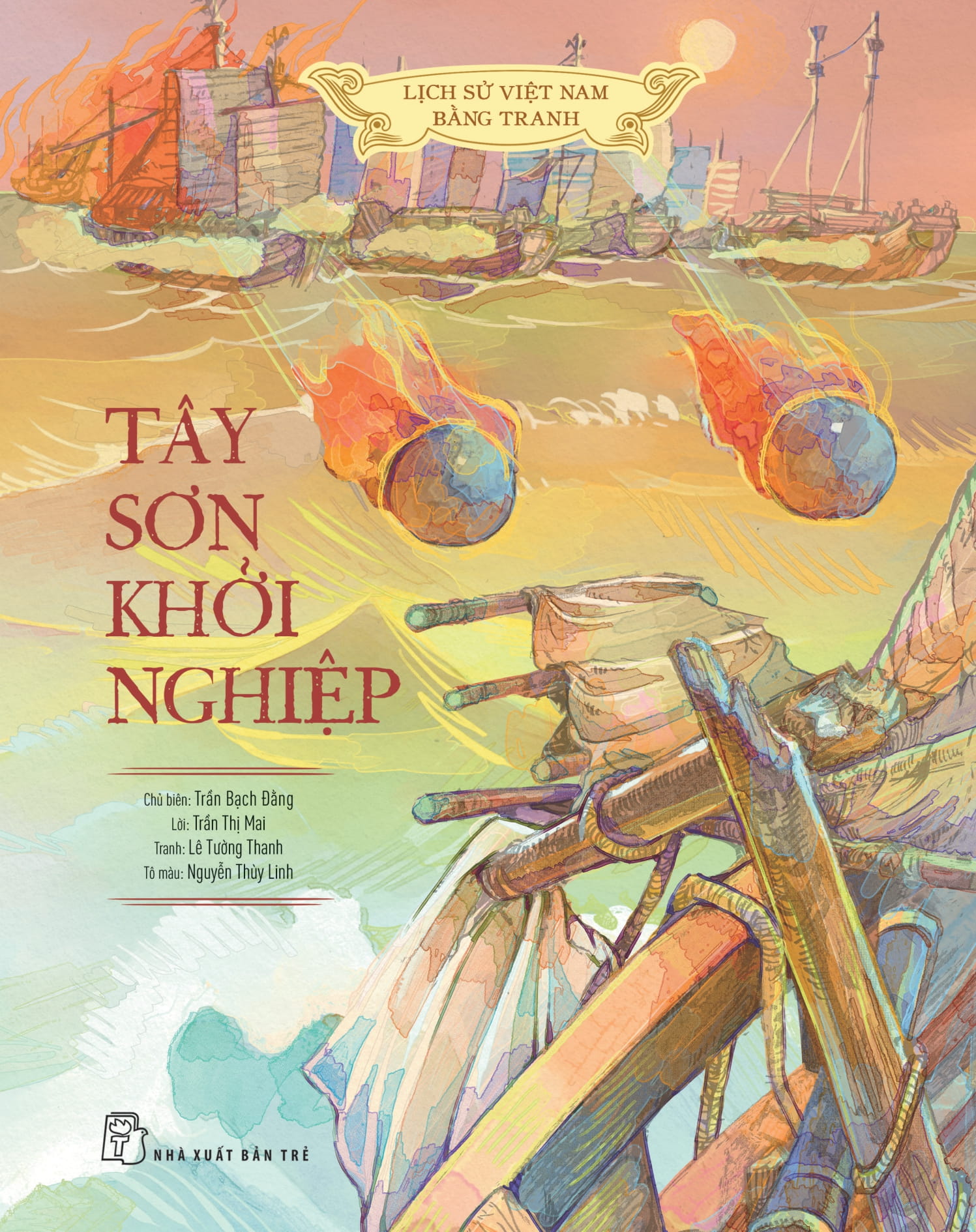 Lich Su Viet Nam Bang Tranh - Tay Son Khoi Nghiep - Ban Mau - Bia Cung - Ảnh 3