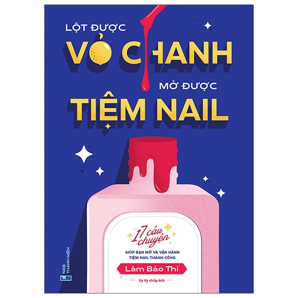 lột được vỏ chanh mở được tiệm nail