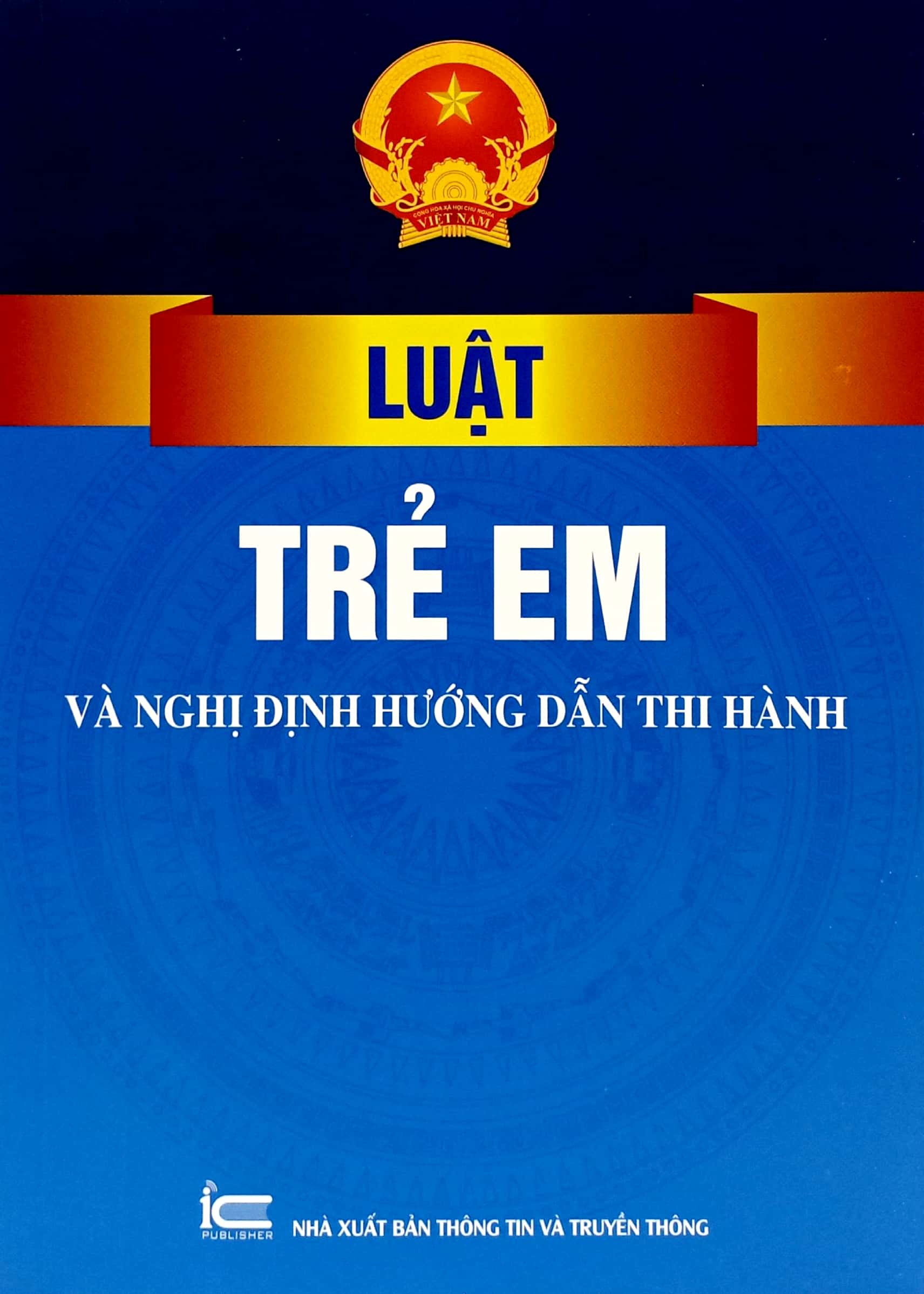 luật trẻ em và nghị định hướng dẫn thi hành - Ảnh 2