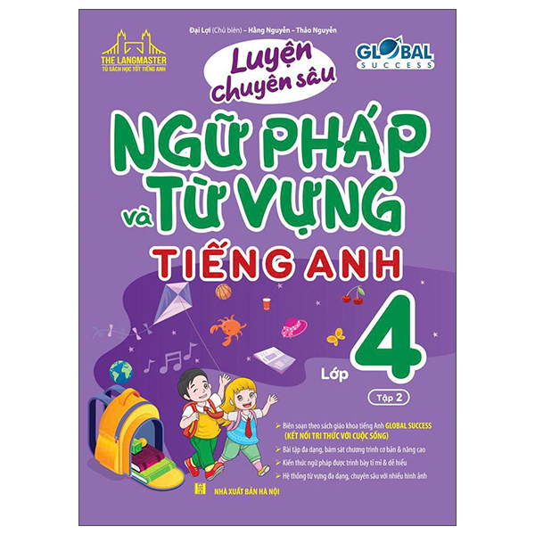 Luyện Chuyên Sâu Ngữ Pháp Và Từ Vựng Tiếng Anh Lớp 9 - Tập 1 (Global Success) (Tái Bản 2026) - Ảnh 12