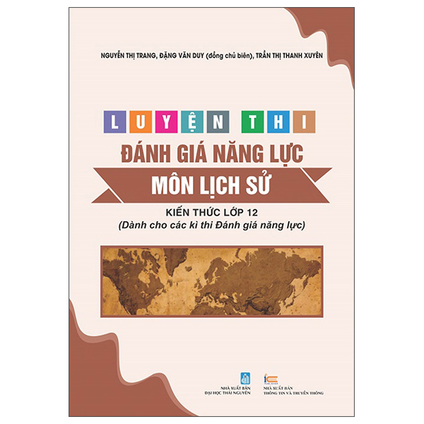 Luyện Thi Đánh Giá Năng Lực - Môn Hóa Học - Kiến Thức Lớp 12 (Dành Cho Các Kì Thi Đánh Giá Năng Lực) - Ảnh 4