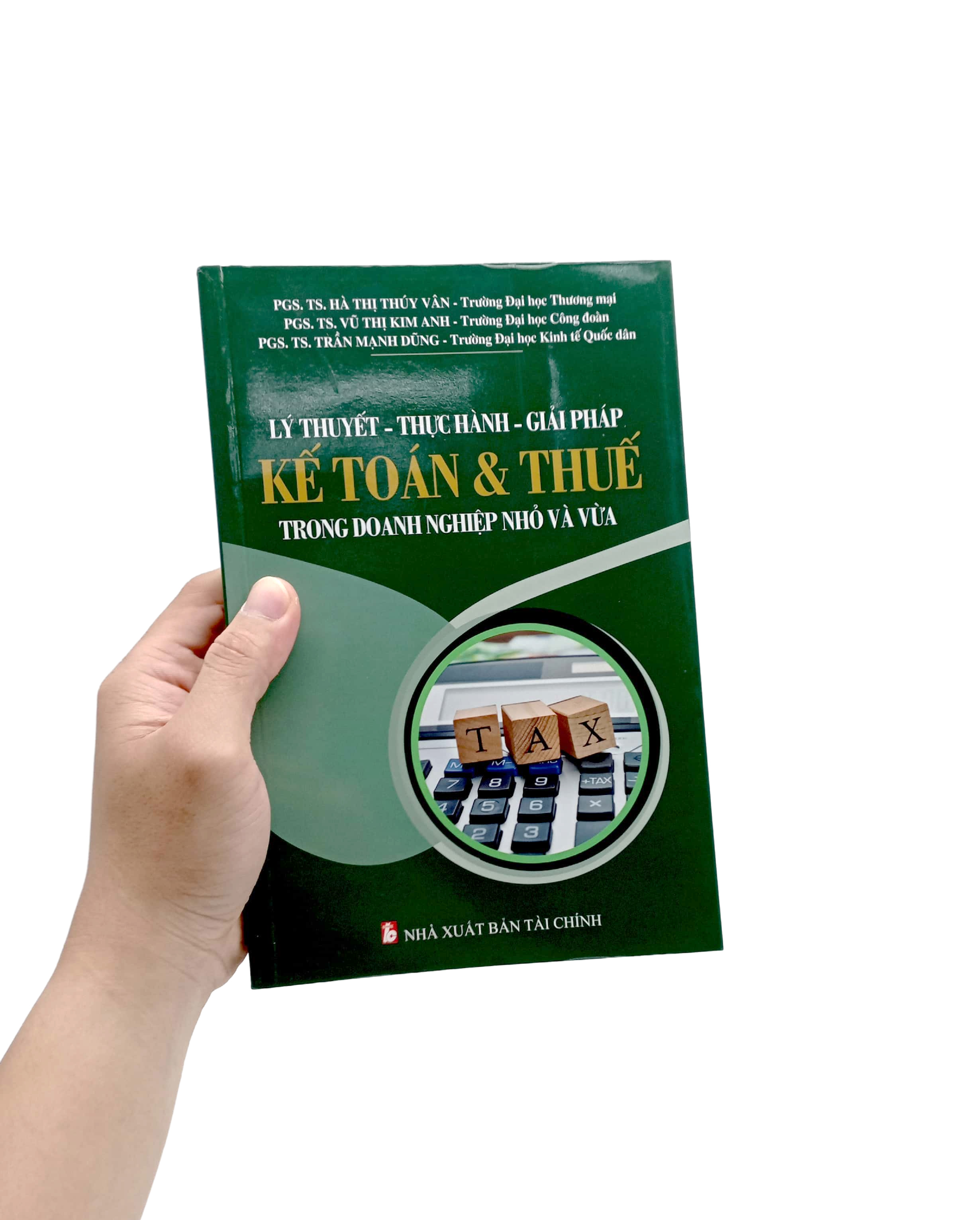 lý thuyết - thực hành - giải pháp kế toán & thuế trong doanh nghiệp nhỏ và vừa - Ảnh 7