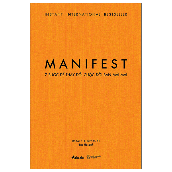 manifest - 7 bước để thay đổi cuộc đời bạn mãi mãi