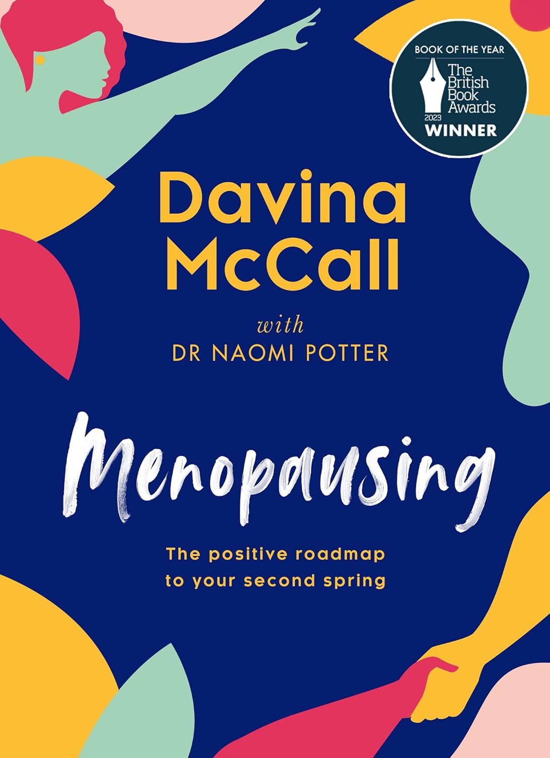 menopausing - the positive roadmap to your second spring - Ảnh 2