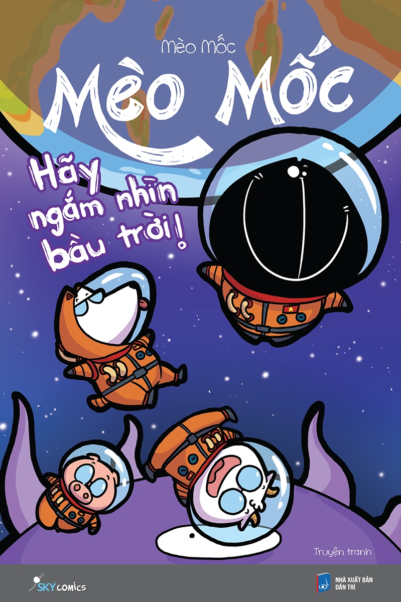 mèo mốc - hãy ngắm nhìn bầu trời (tái bản 2022) - Ảnh 2
