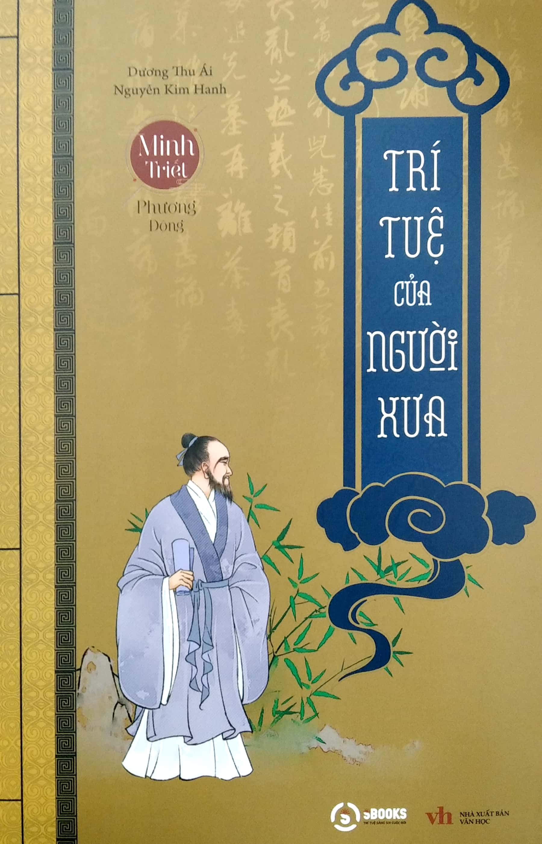 minh triết phương đông - trí tuệ của người xưa - Ảnh 2