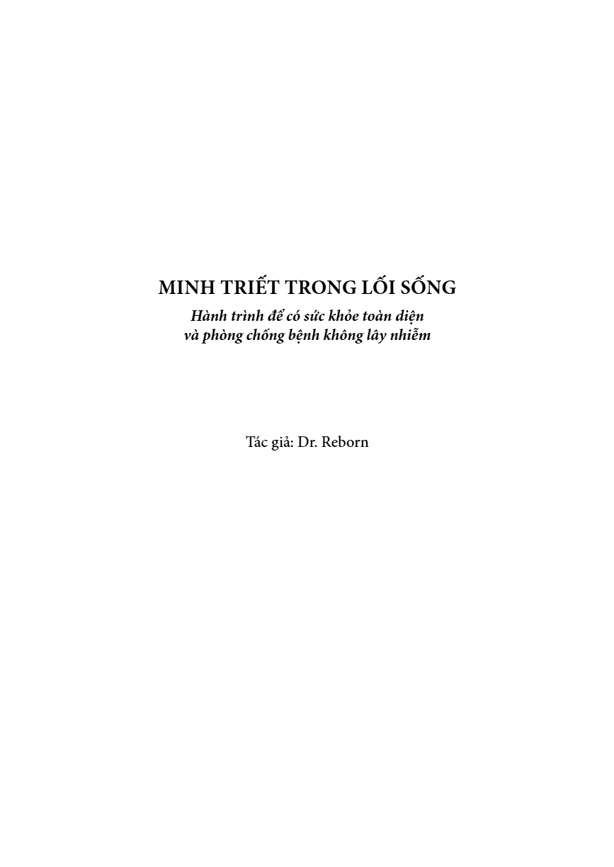 Minh Triết Trong Lối Sống - Hành Trình Để Có Sức Khoẻ Toàn Diện Và Phòng Chống Bệnh Không Lây Nhiễm - Ảnh 4