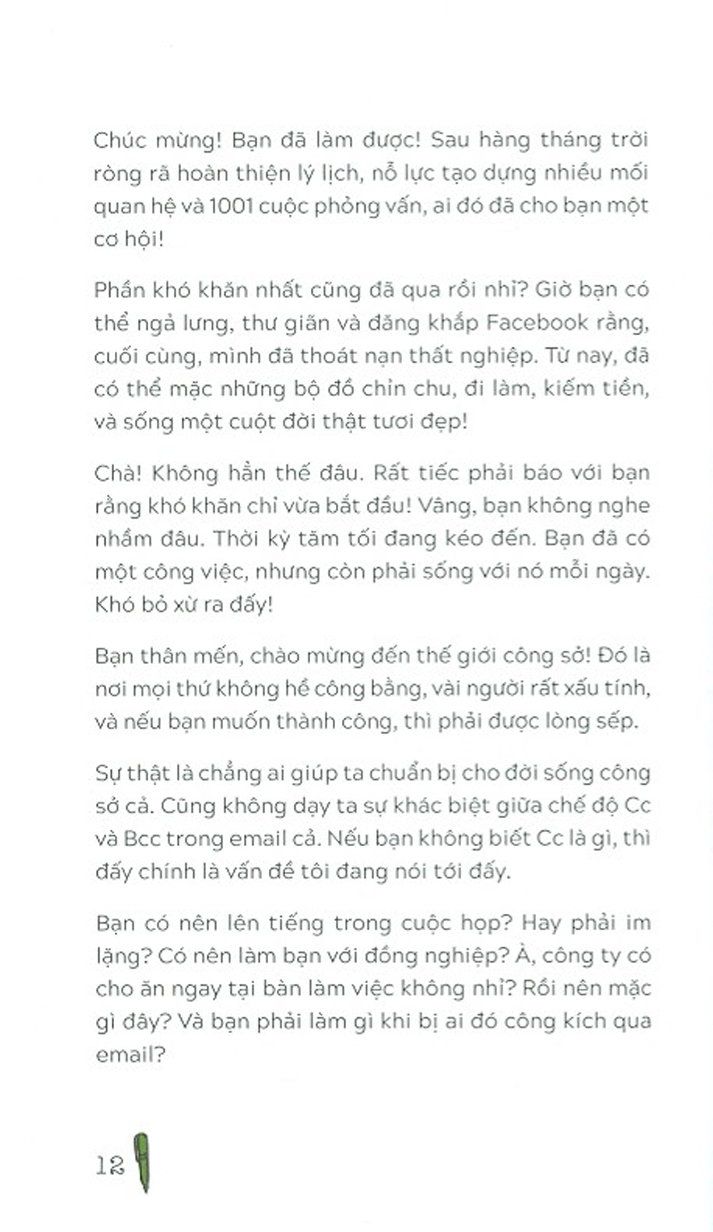 mỗi ngày đi làm là một ngày vui - Ảnh 6