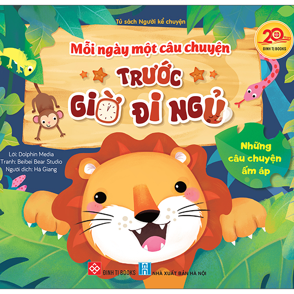 Mỗi Ngày Một Câu Chuyện Trước Giờ Đi Ngủ - Những Câu Chuyện Ấm Áp