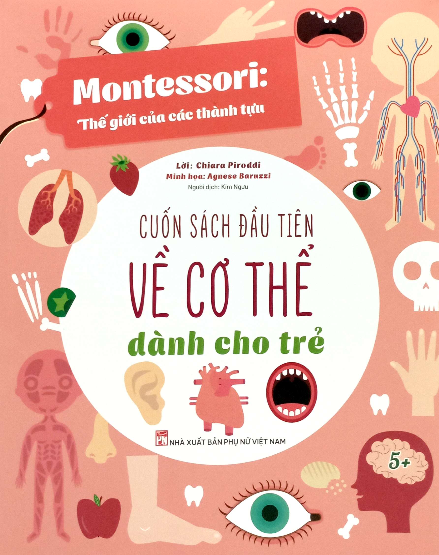 montessori - cuốn sách đầu tiên về cơ thể dành cho trẻ - Ảnh 2