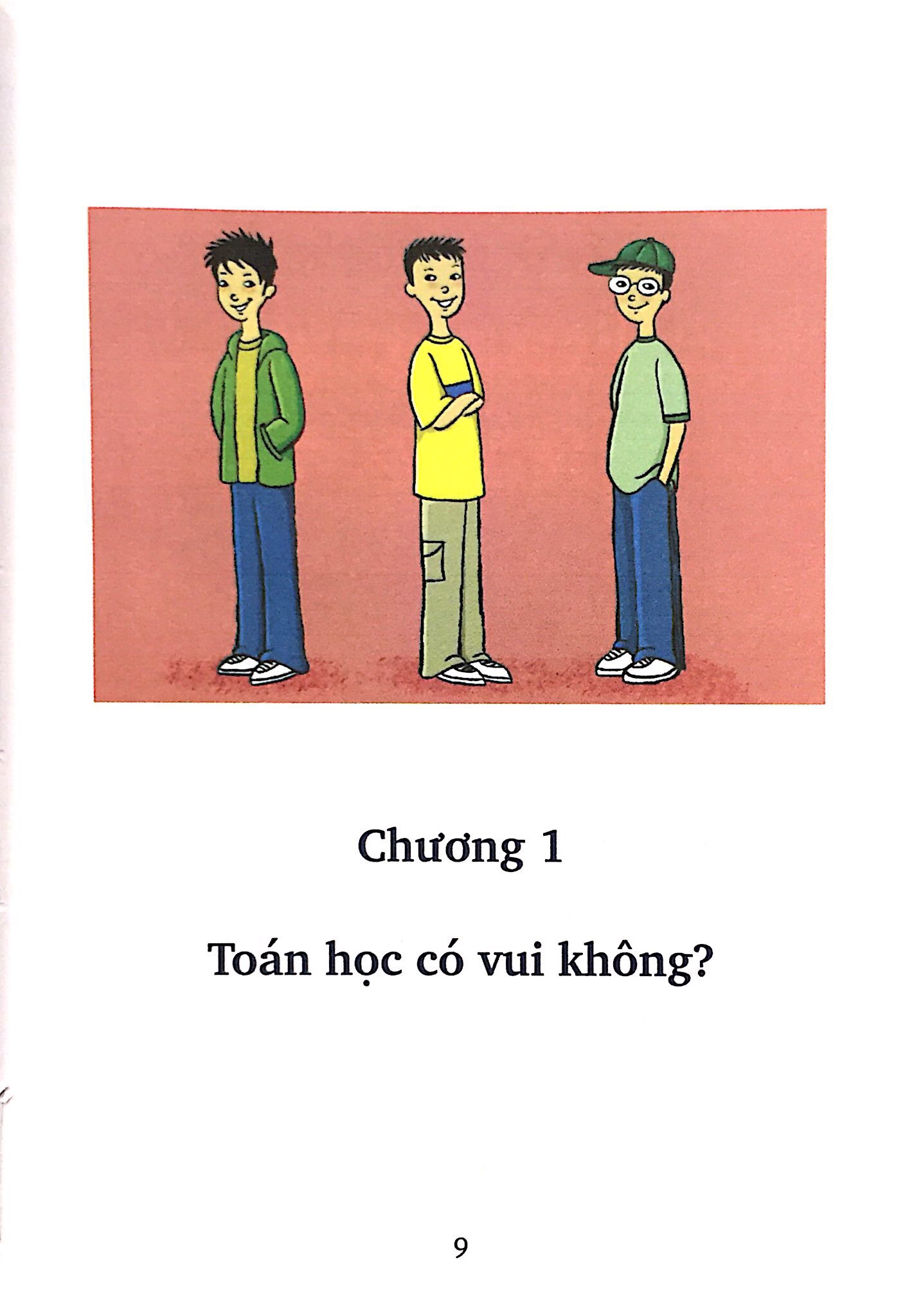 một ngày phiêu lưu trong thế giới toán học kì diệu - Ảnh 2