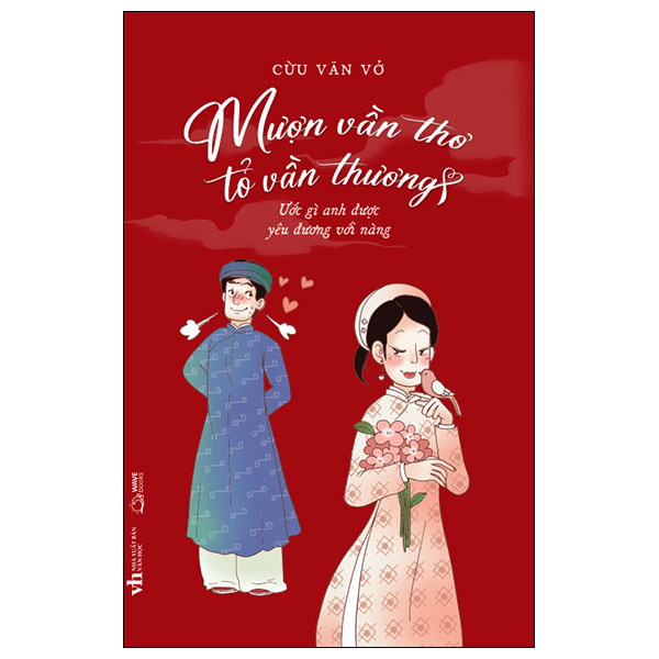 Mượn Vần Thơ Tỏ Vần Thương - Ước Gì Anh Được Yêu Đương Với Nàng