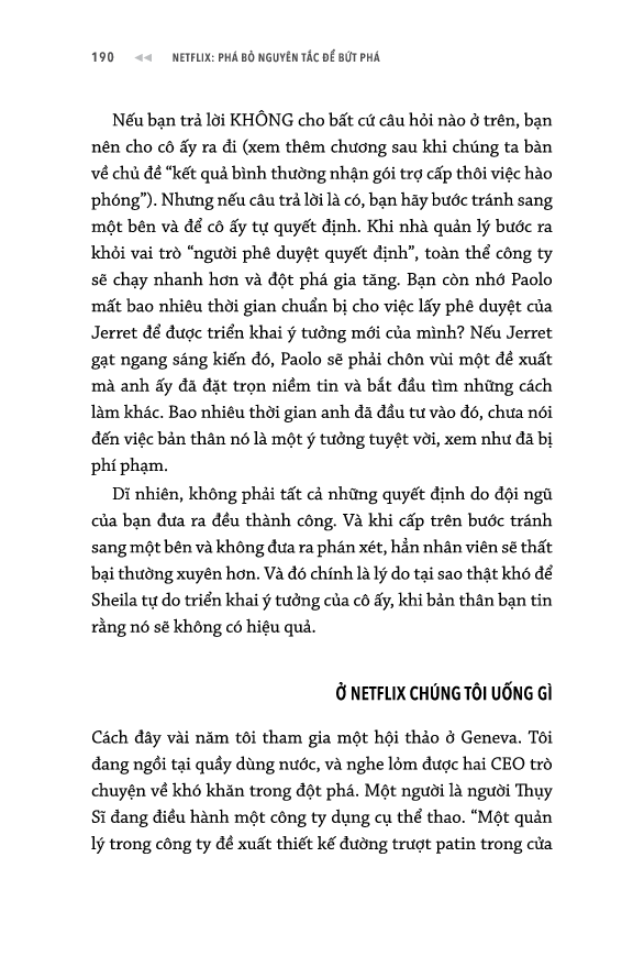 netflix: phá bỏ nguyên tắc để bứt phá - no rules rules: netflix and the culture of reinvention - Ảnh 9