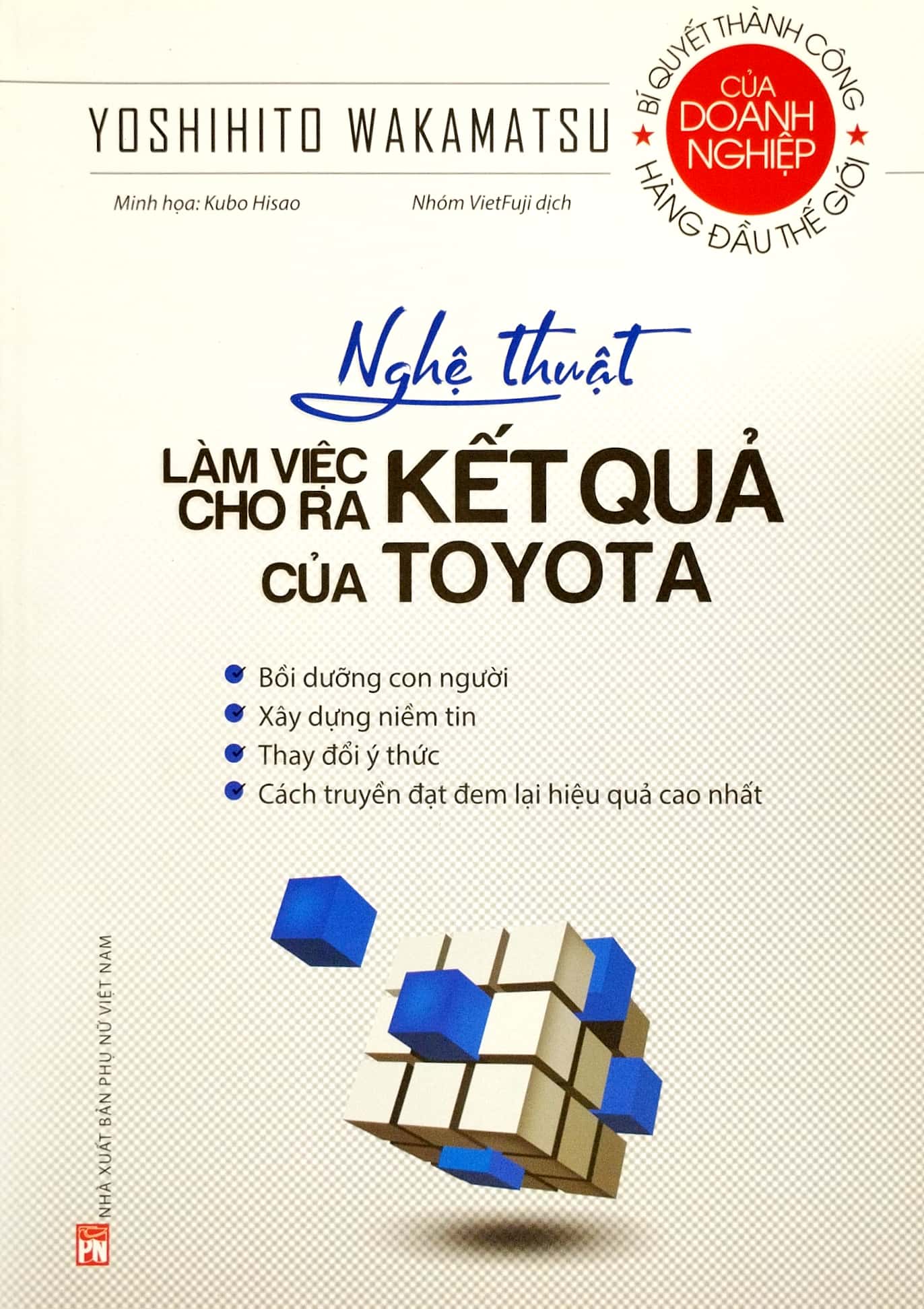 nghệ thuật làm việc cho ra kết quả của toyota (tái bản 2021) - Ảnh 2