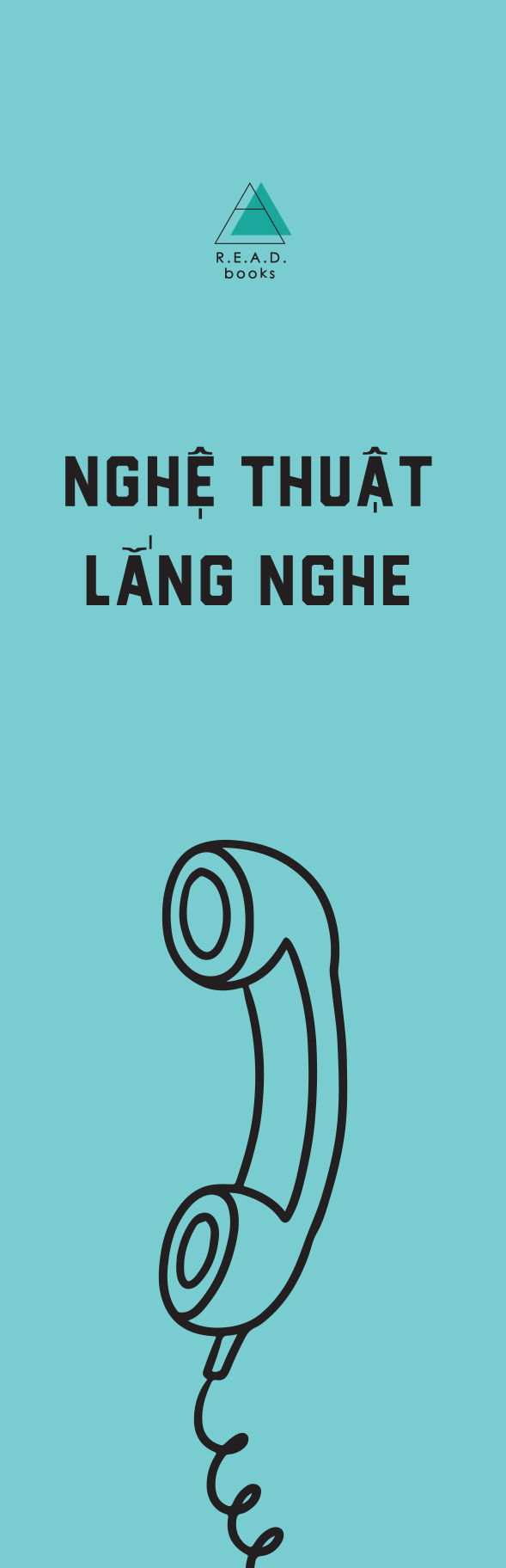 Nghệ Thuật Lắng Nghe - Thực Hành Thấu Cảm - Xây Dựng Lòng Tin - Tạo Ra Kết Nối Sâu Sắc - Ảnh 4