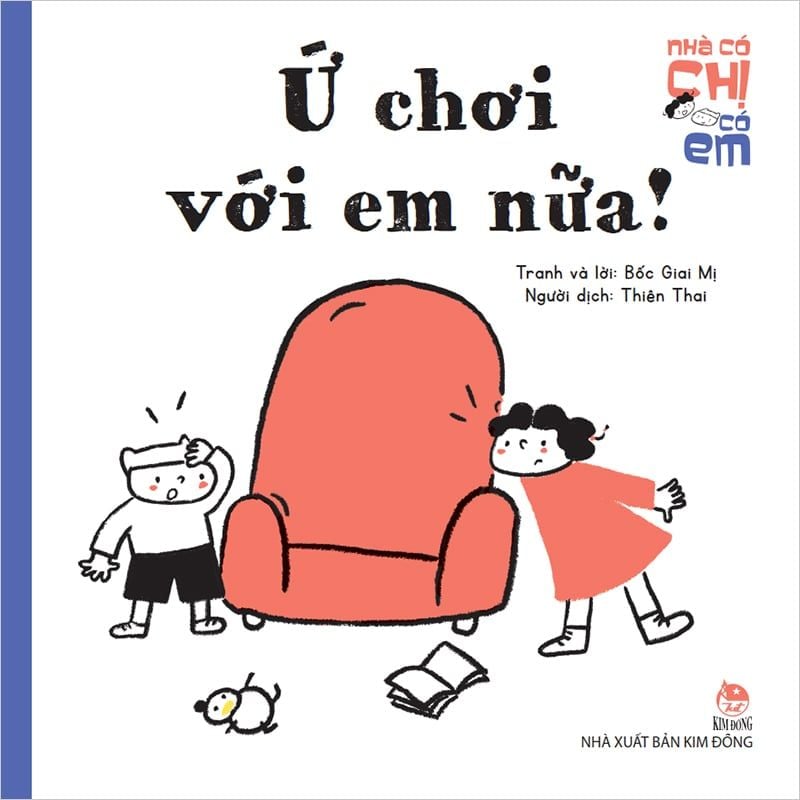 nhà có chị có em - ứ chơi với em nữa! - Ảnh 3