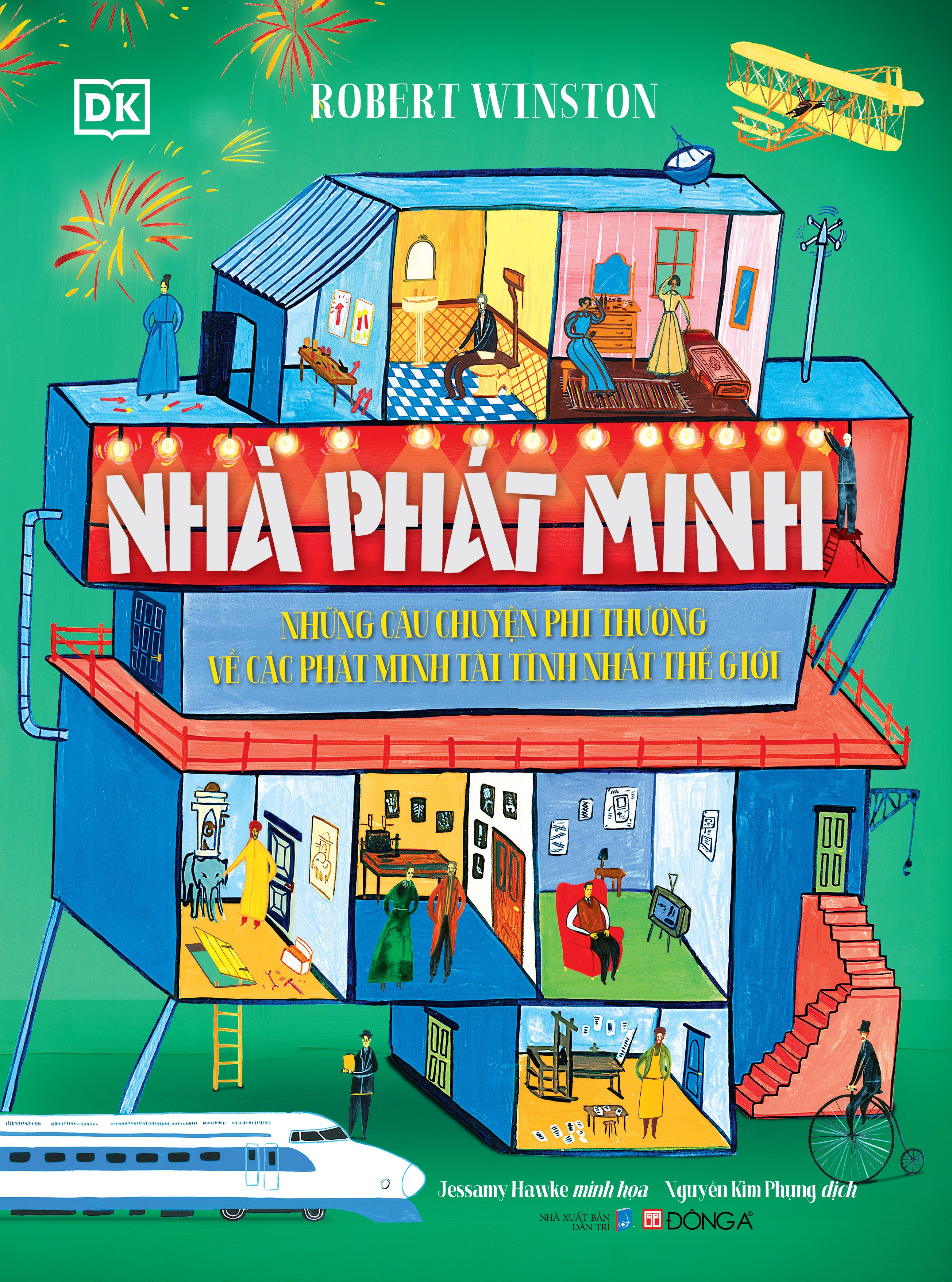 nhà phát minh - những câu chuyện phi thường về các phát minh tài tình nhất thế giới - Ảnh 2