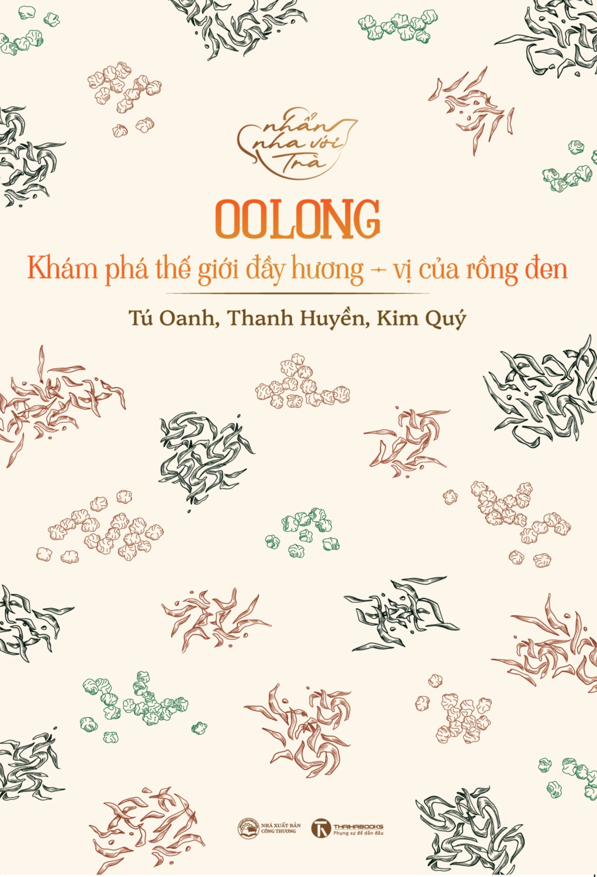 Nhẩn Nha Với Trà - Oolong - Khám Phá Thế Giới Đầy Hương-Vị Của Rồng Đen - Ảnh 2
