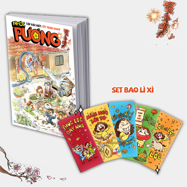 Nhóc Pương - Tập Đặc Biệt - Tết Tròn Xoay - Tặng Kèm Bộ 5 Bao Lì Xì