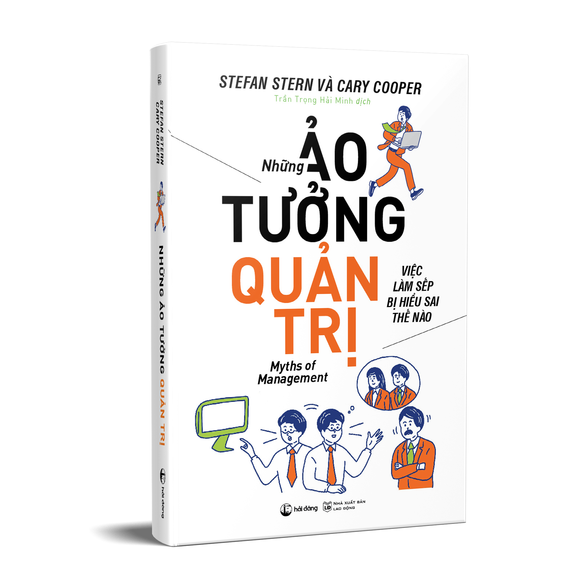 những ảo tưởng quản trị - Ảnh 3