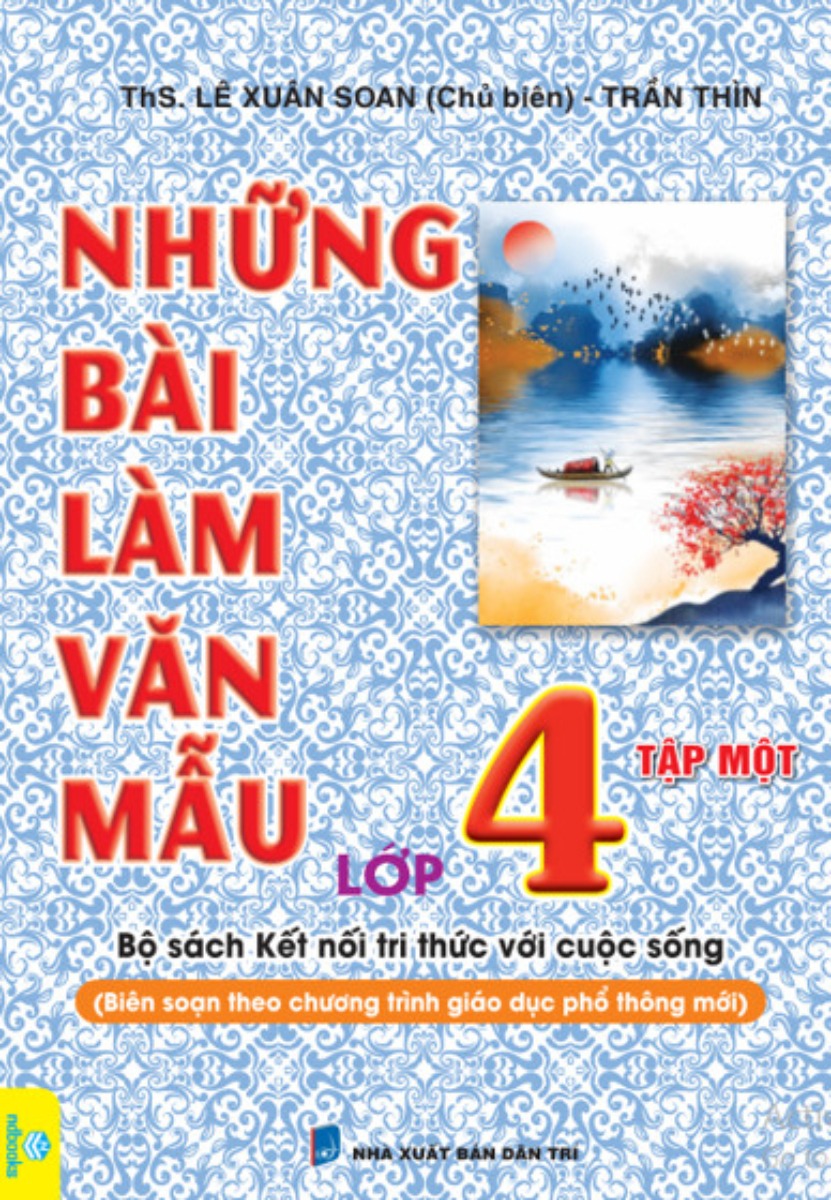 những bài làm văn mẫu 4 - tập 1 (kết nối) - Ảnh 2