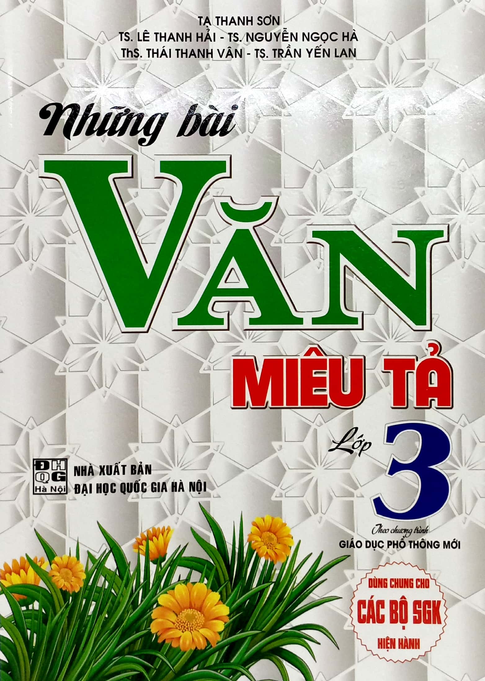 những bài văn miêu tả 3 (dùng chung cho các bộ sgk hiện hành) (tái bản 2022) - Ảnh 2