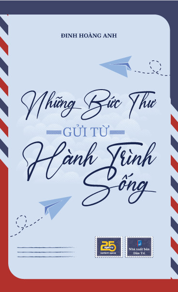 những bức thư gửi từ hành trình sống - Ảnh 2