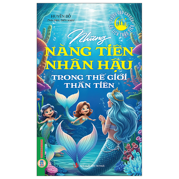 Những Câu Chuyện Cổ Tích Thần Tiên - Những Ông Vua Tài Ba Trong Thế Giới Thần Tiên - Ảnh 2