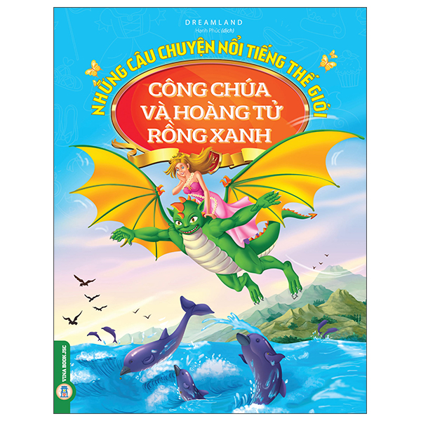Những Câu Chuyện Nổi Tiếng Thế Giới - Hoàng Tử Và Công Chúa Mật Ong - Ảnh 6