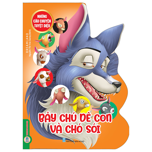 Những Câu Chuyện Tuyệt Diệu - Bảy Chú Dê Con Và Chó Sói