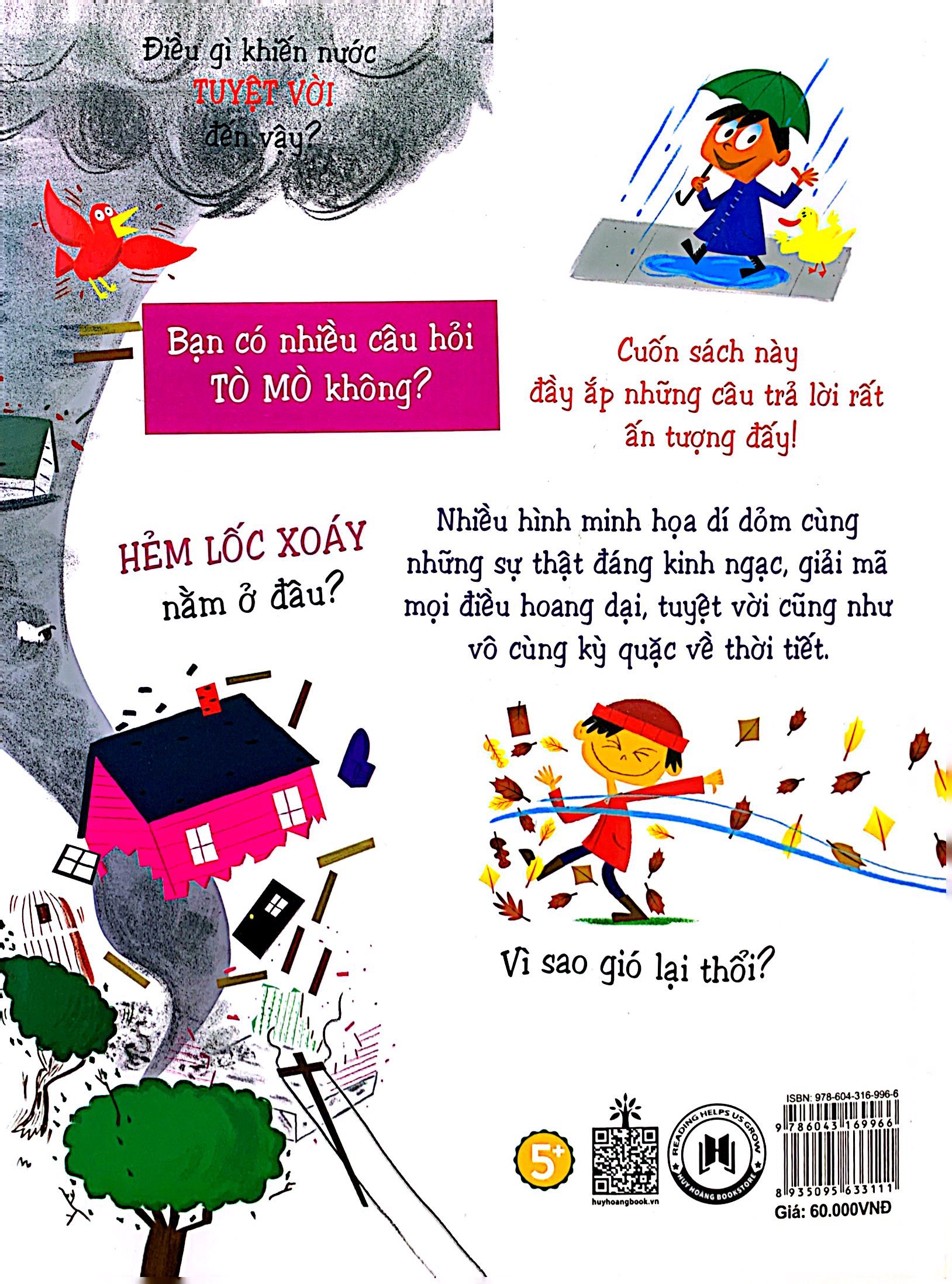 những câu hỏi tò mò và giải đáp thú vị về thời tiết - Ảnh 9