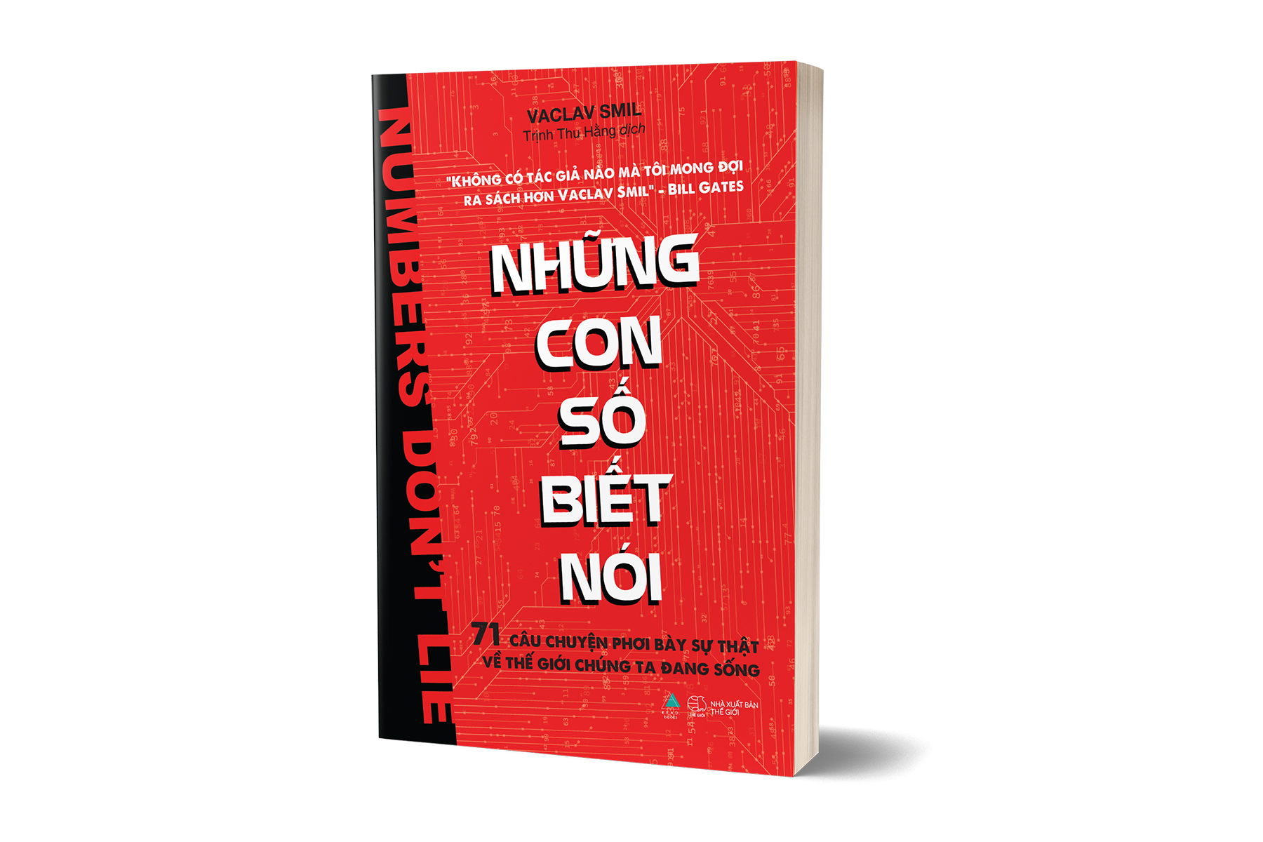 những con số biết nói - 71 câu chuyện phơi bày sự thật về thế giới chúng ta đang sống - Ảnh 4