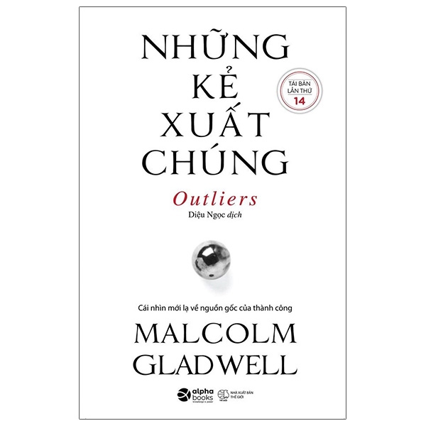những kẻ xuất chúng (tái bản 2021)
