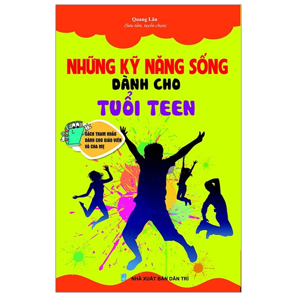 Những Kỹ Năng Sống Dành Cho Tuổi Teen