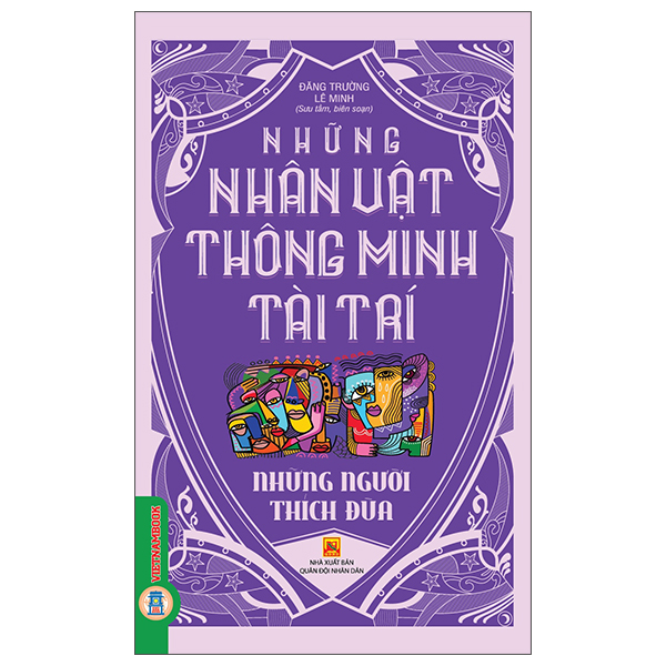 Những Nhân Vật Thông Minh Tài Trí - Phần Thưởng Xứng Đáng - Ảnh 3