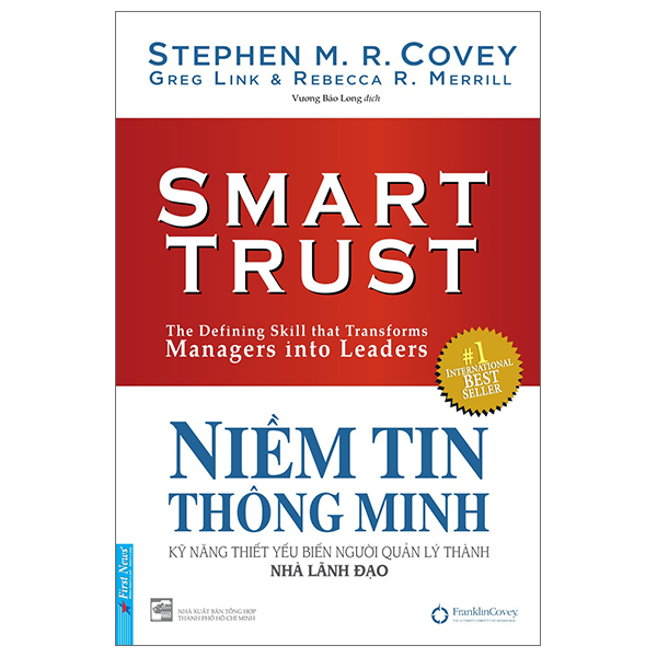 niềm tin thông minh - kỹ năng thiết yếu biến người quản lý thành nhà lãnh đạo