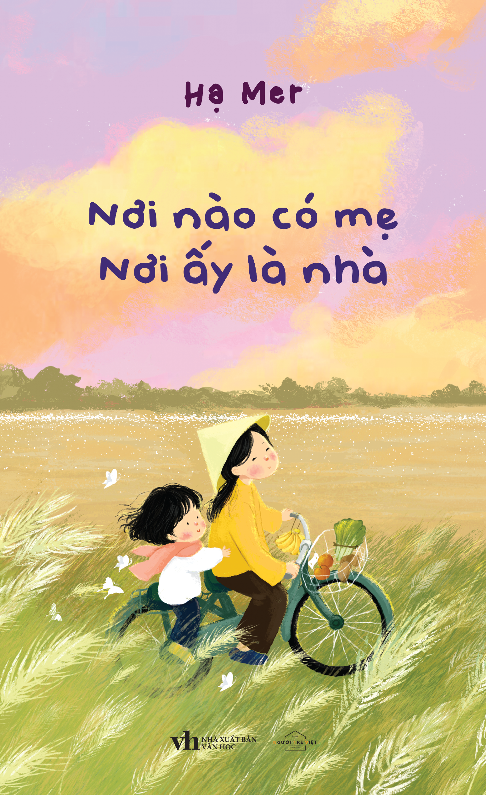 nơi nào có mẹ - nơi ấy là nhà - tặng kèm bookmark - Ảnh 2