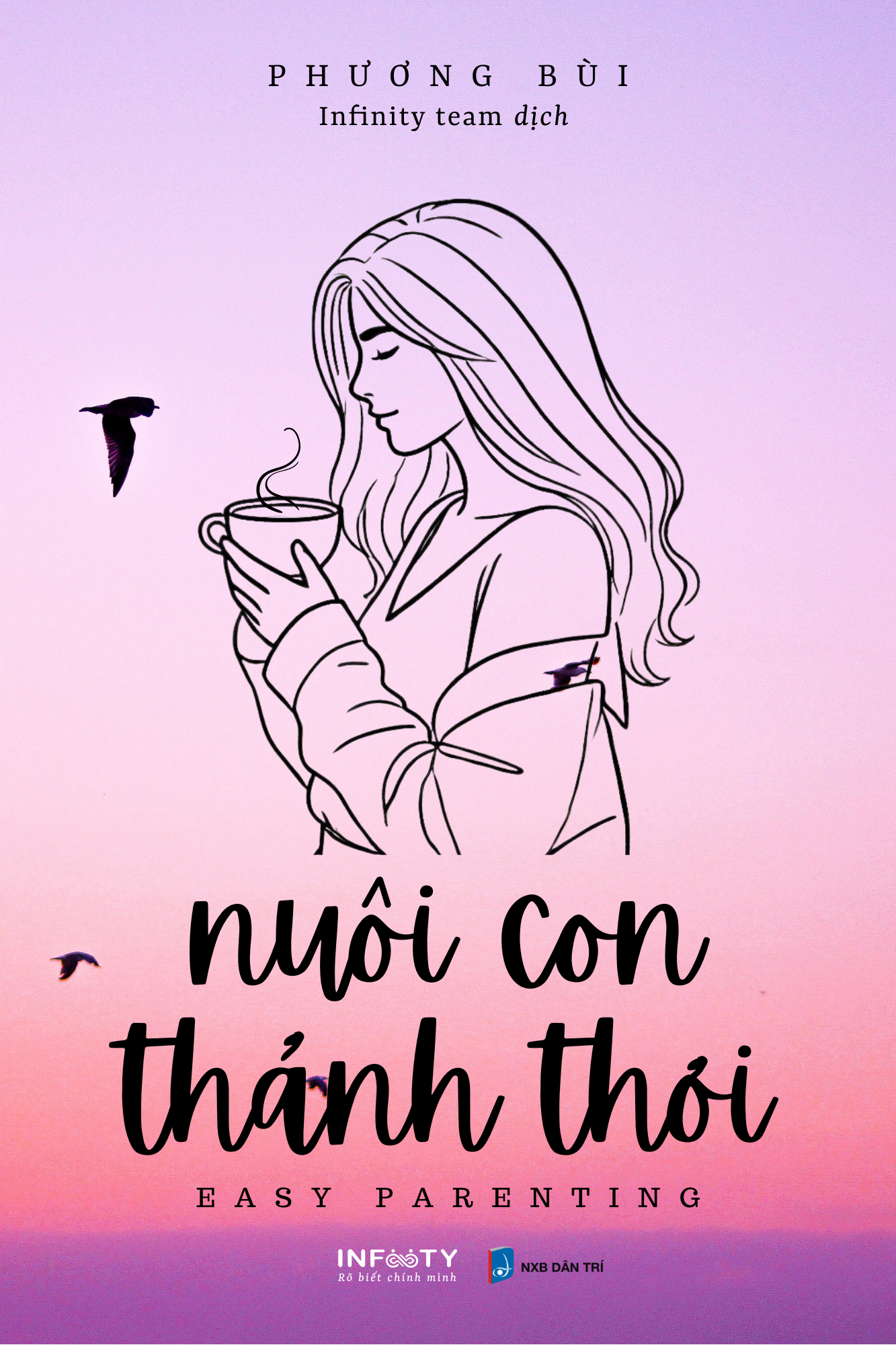 nuôi con thảnh thơi - easy parenting - Ảnh 2