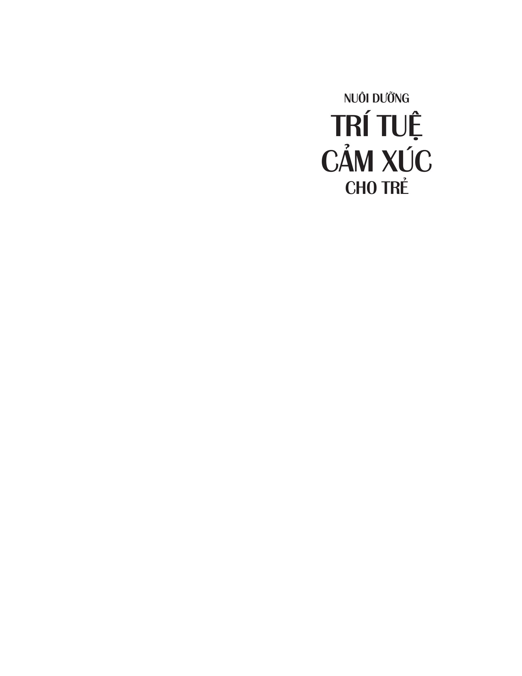nuôi dưỡng trí tuệ cảm xúc cho trẻ - Ảnh 3
