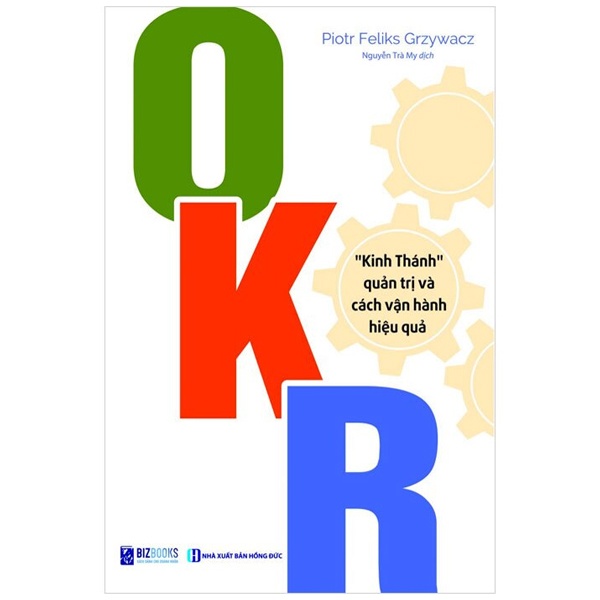 okr - "kinh thánh" quản trị và cách vận hành hiệu quả - Ảnh 2