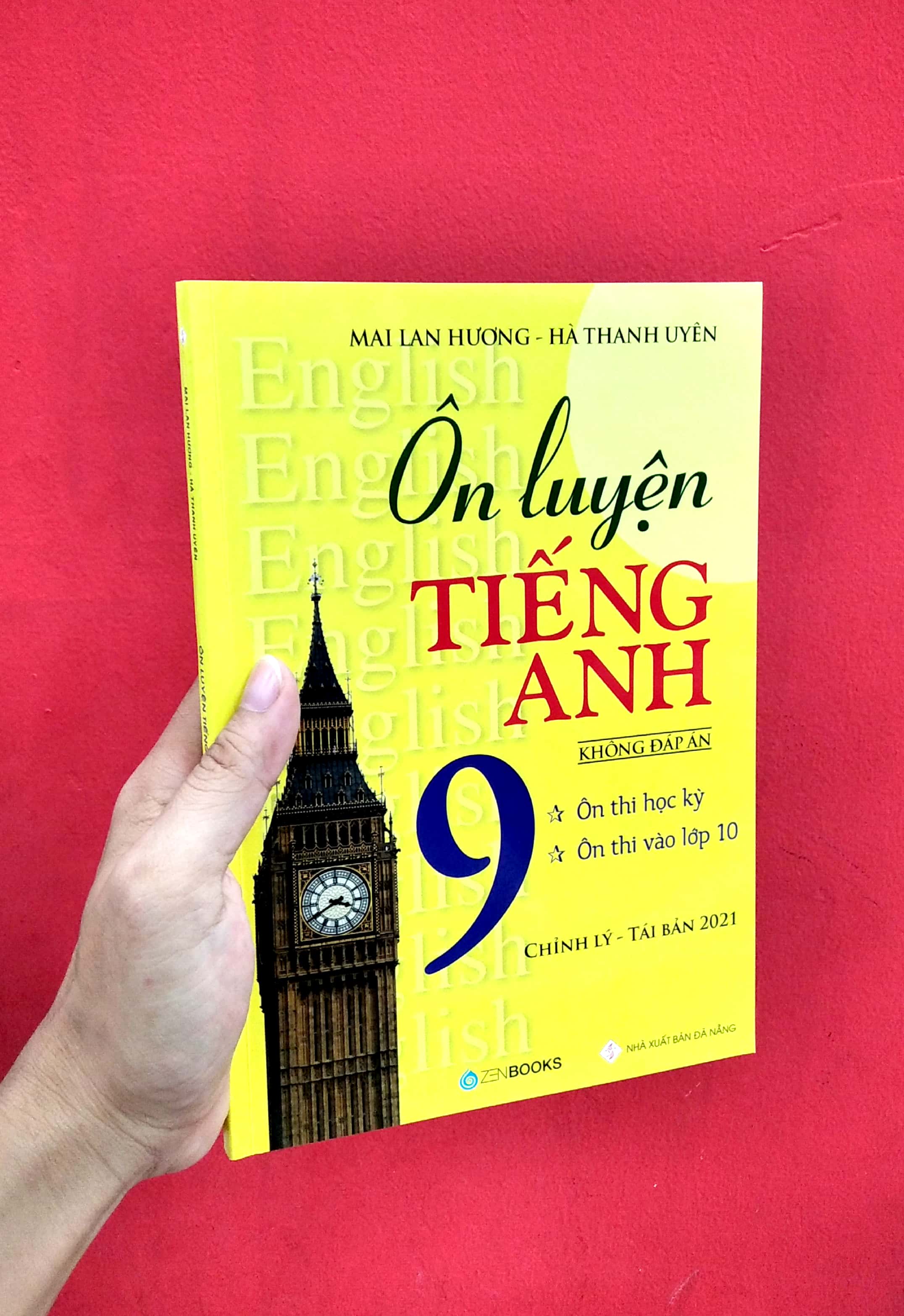 ôn luyện tiếng anh lớp 9 - không đáp án (tái bản 2021) - Ảnh 2