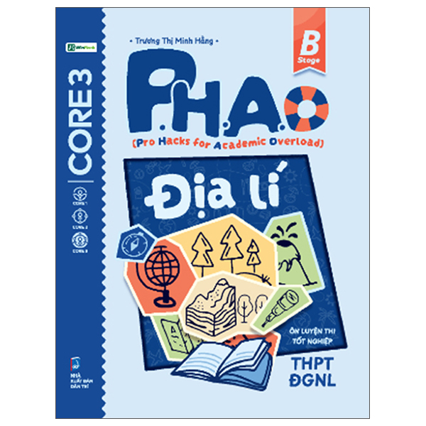 P.H.A.O - Pro Hacks For Academic Overload - Địa Lí - Ôn Luyện Thi Tốt Nghiệp THPT-ĐGNL (Tái Bản 2026)
