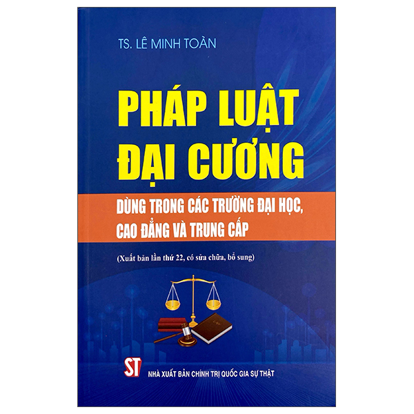 pháp luật đại cương - dùng trong các trường đại học, cao đẳng và trung cấp